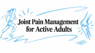 Joint Pain Management for Active Adults