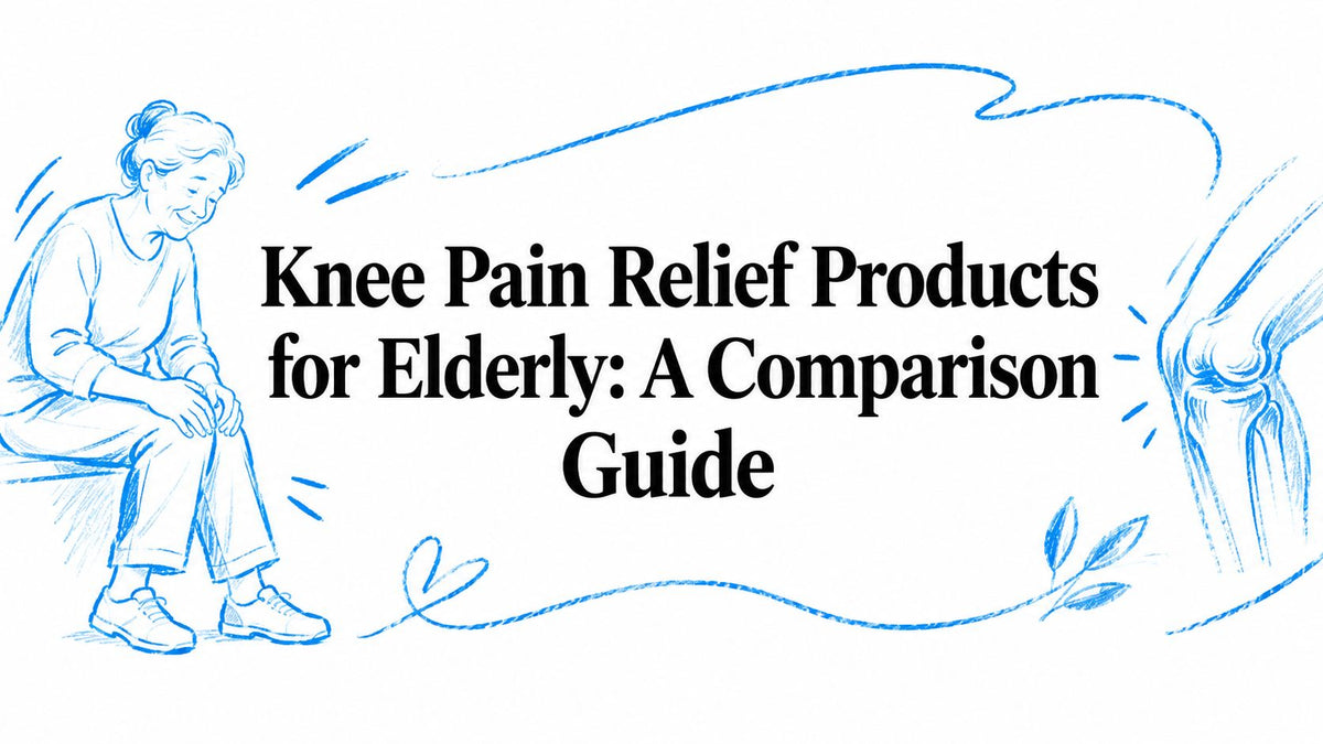 Knee Pain Relief Products for Elderly: A Comparison Guide