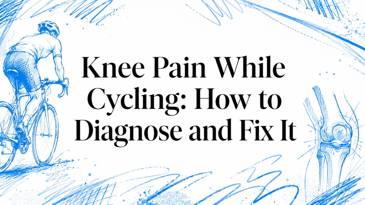 Knee Pain While Cycling: How to Diagnose and Fix It
