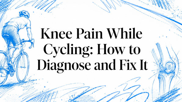 Knee Pain While Cycling: How to Diagnose and Fix It